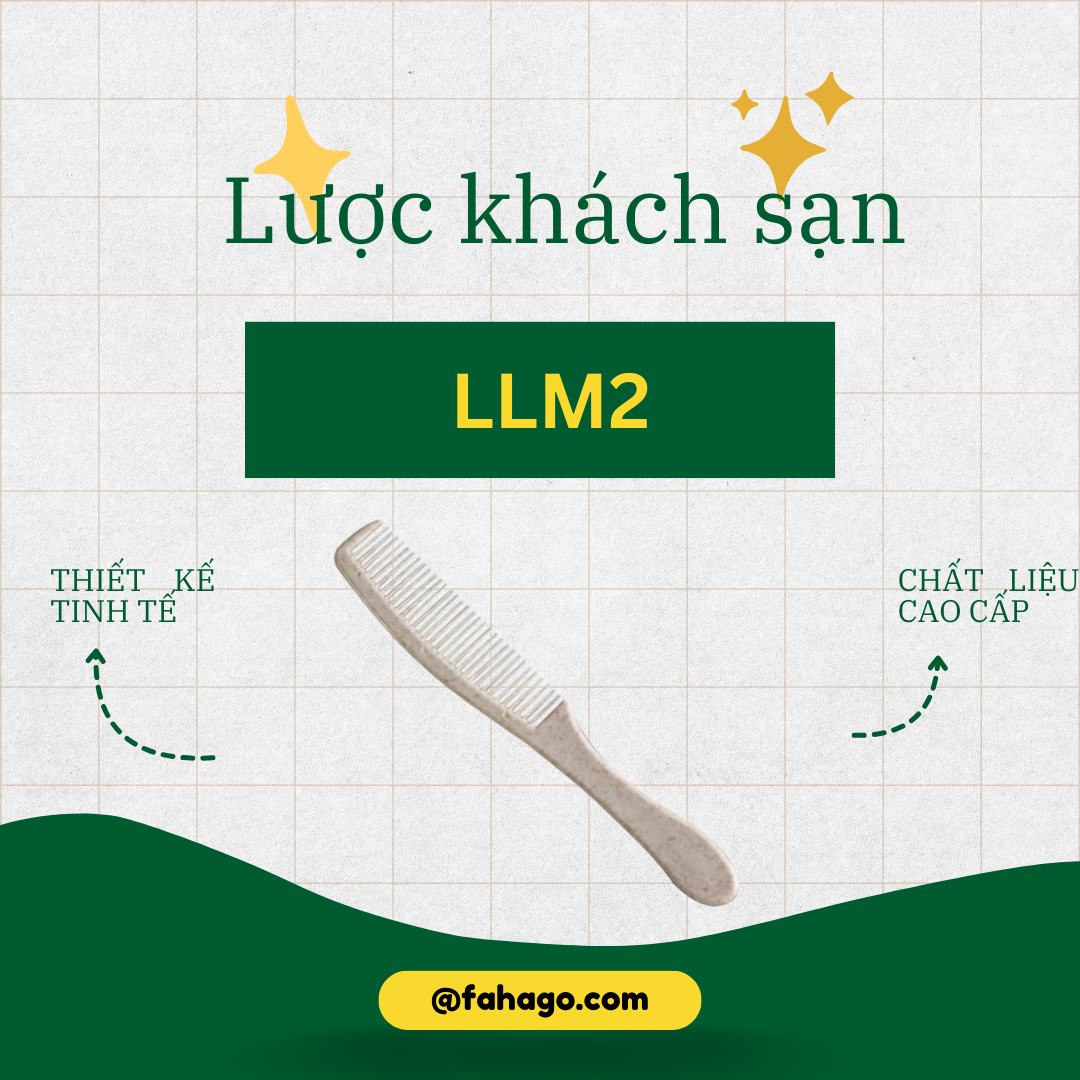 Lược khách sạn lúa mạch LLM2