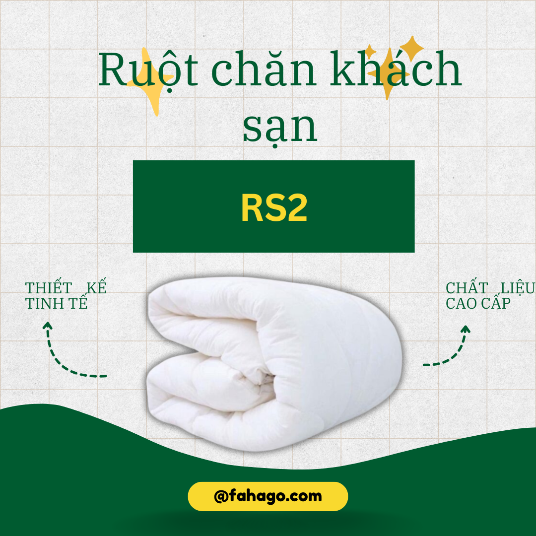 Chăn ga khách sạn ruột chăn khách sạn RS2